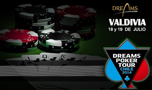 Dreams Poker Tour Valdivia Julio 2014